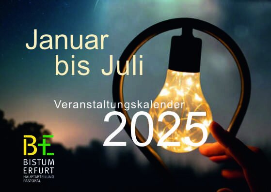 Veranstaltungskalender Bistum Erfurt -1 . Halbjahr 2025